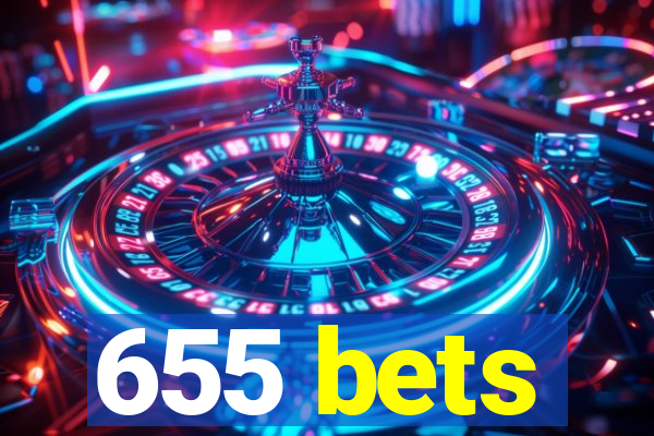 655 bets